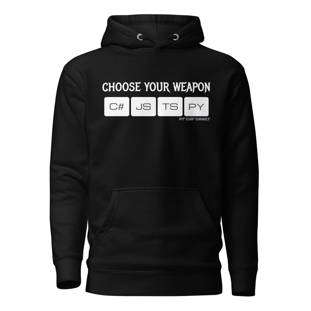 Picture of Choose Your Weapon Hoodie
