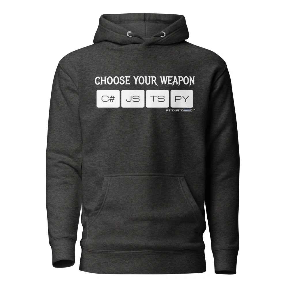 Picture of Choose Your Weapon Hoodie