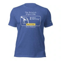 Picture of The Ostrich Algorithm Shirt