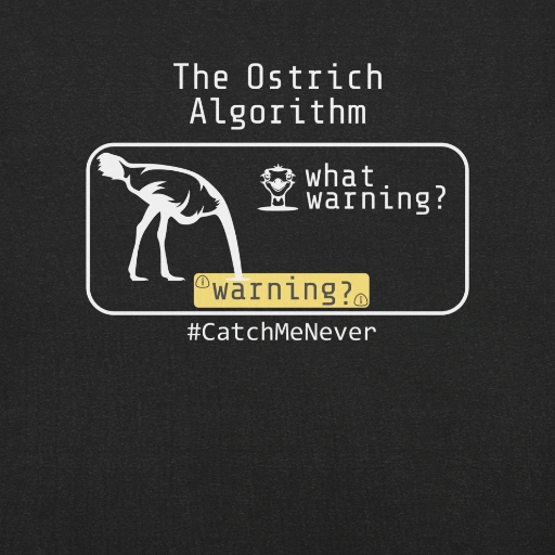 Picture of The Ostrich Algorithm Shirt