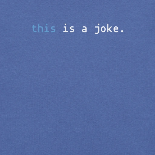 Picture of Javascript This Is A Joke Shirt