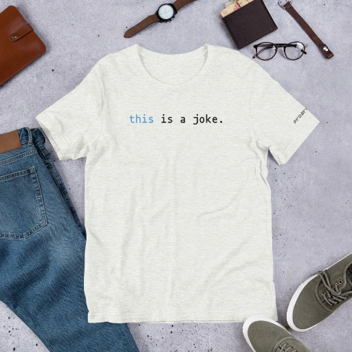 Picture of Javascript This Is A Joke Shirt